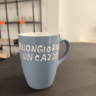 Tazza Buongiorno Un Cazzo